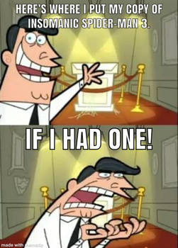 I refused to buy Spider Man 3 on the PSN store