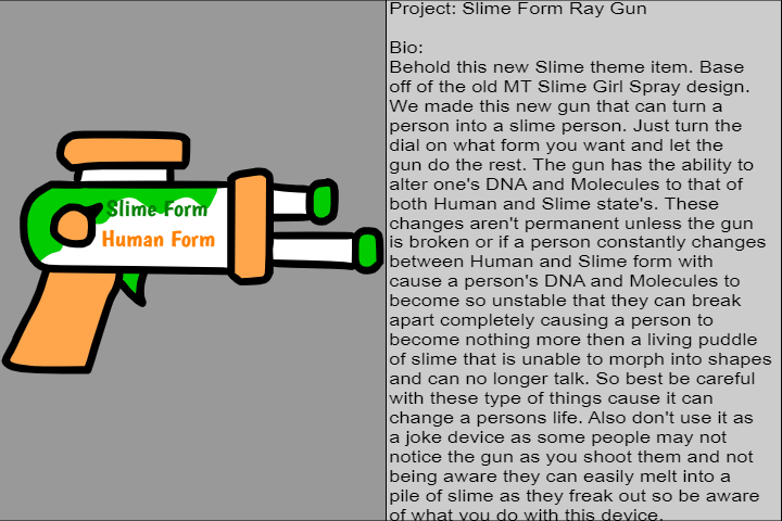 Slime Form Ray Gun by MagicalTwinsLab on DeviantArt
