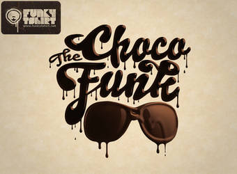 The choco funk by Funkytshirt