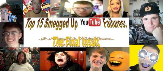 Top 15 Smegged Up Youtube Failures Title Card