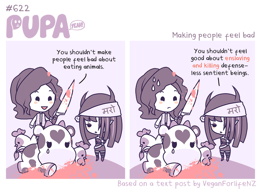 #622: Making people feel bad by Pupaveg