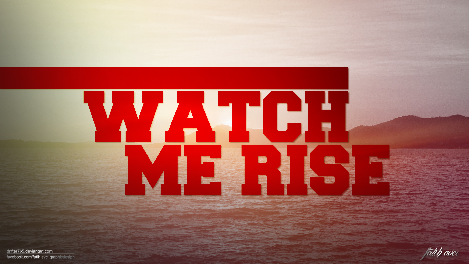 Watch Me Rise by drifter765 on DeviantArt Watch Me Rise by drifter765 on DeviantArt