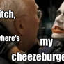 Joker Wants His Cheeseburgers