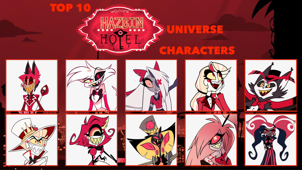 Top 10 Hazbin Hotel Characters by Matthiamore on DeviantArt