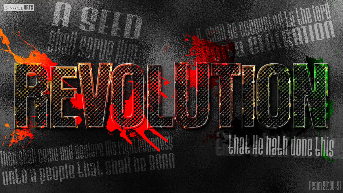 Revolution Psalm 22 30 31 By SympleArts On DeviantArt revolution-psalm-22-30-31-by-symplearts-on-deviantart