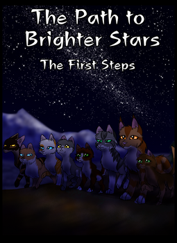 The Path to Brighter Stars~ First Steps