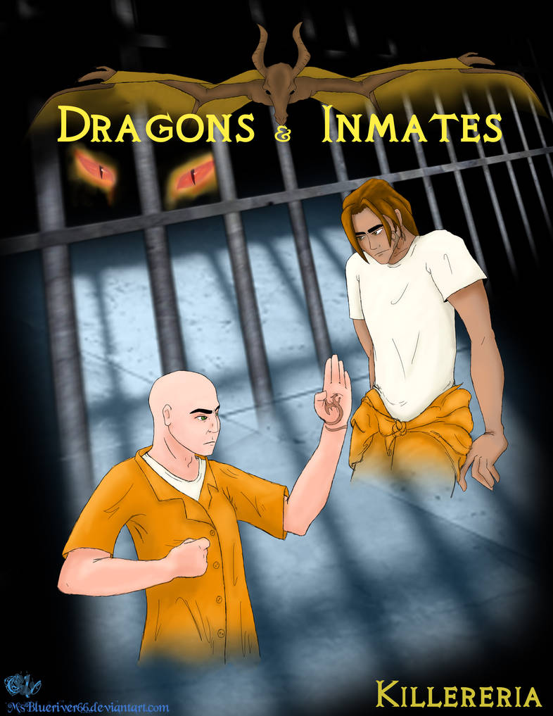Dragon Inprisoned Dragons and inmates(cover design) by MsBlueriver66 on DeviantArt