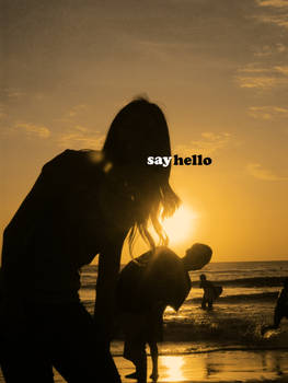 sayhello to sunset