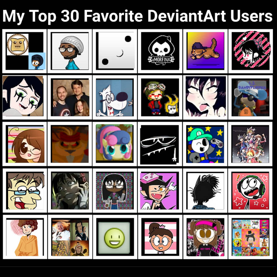 1. Deviantart my top 30 beloved favorite deviantart users by czwjx on DeviantArt