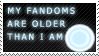 My Fandoms are Older Than I Am