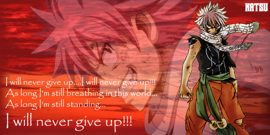 Natsu's quote~Fairy Tail