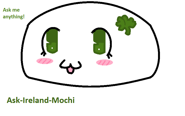 Ask-Ireland-Mochi Thingy...XD