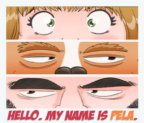 Hello.My name is Pela.