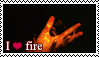 I love fire