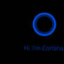 Hi. I'm Cortana.