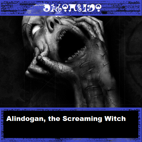 Alindogan, the Screaming Witch