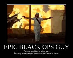 Epic Black Ops Guy