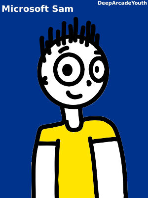 Microsoft Sam - Fanart by DeepArcadeYouth on DeviantArt