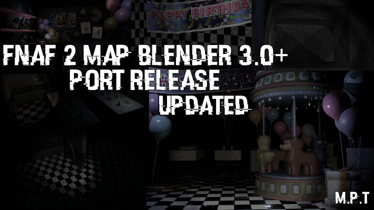 FNAF 2 Map Blender 2.8 port by ComfieFNAF on DeviantArt