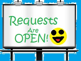 REQUESTS ARE OPEN!!!