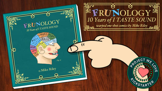 FrUNology ON KICKSTARTER