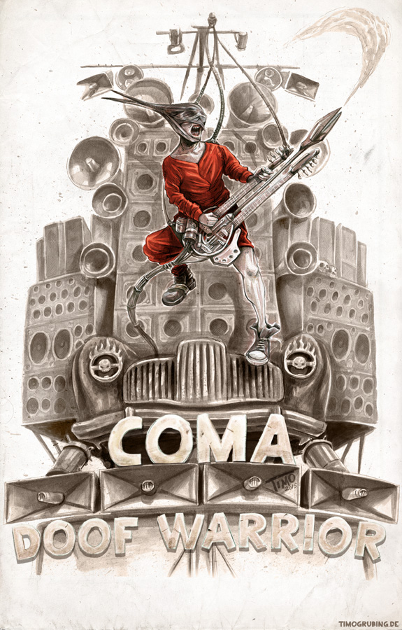 Coma, Doof Warrior