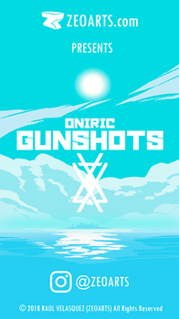 Oniric Gunshots