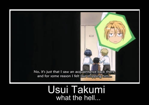 Usui Takami.. wtf?