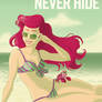 Never Hide 2