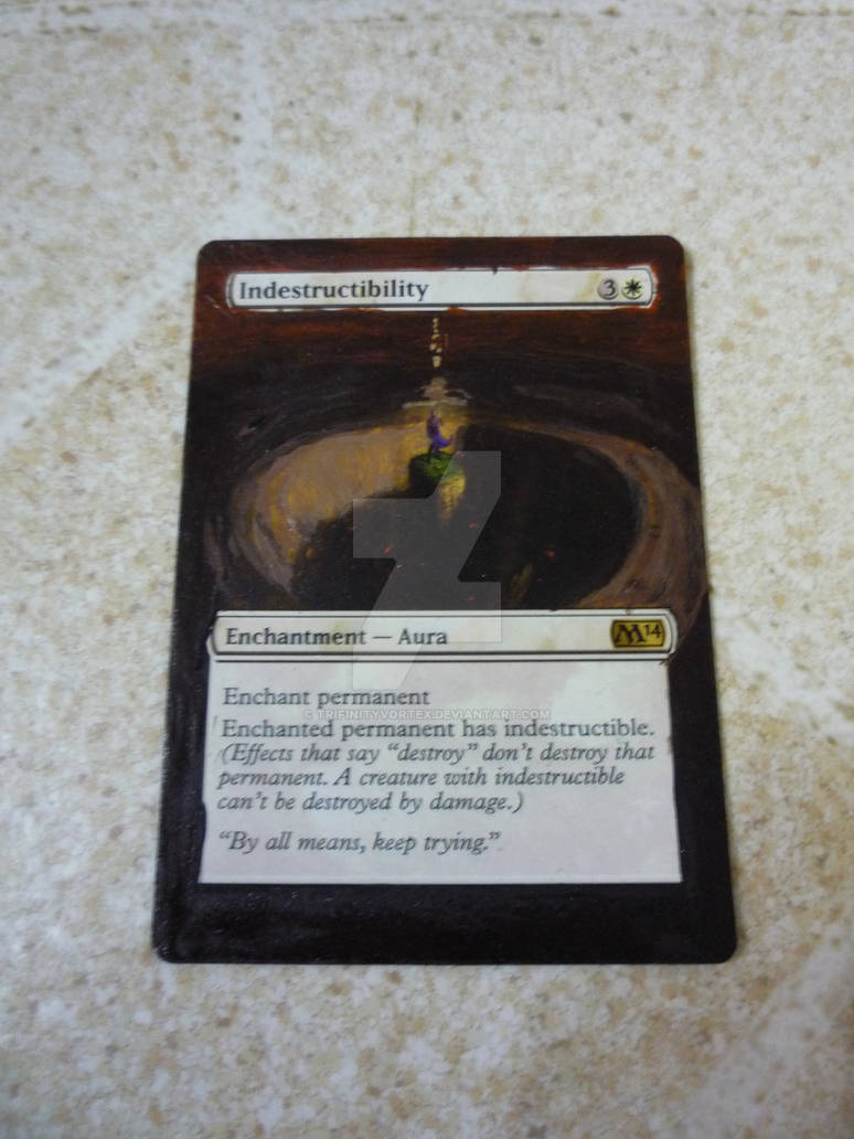 Indestructibility MTG Extended Art - Indestructibility by TrifinityVortex on DeviantArt