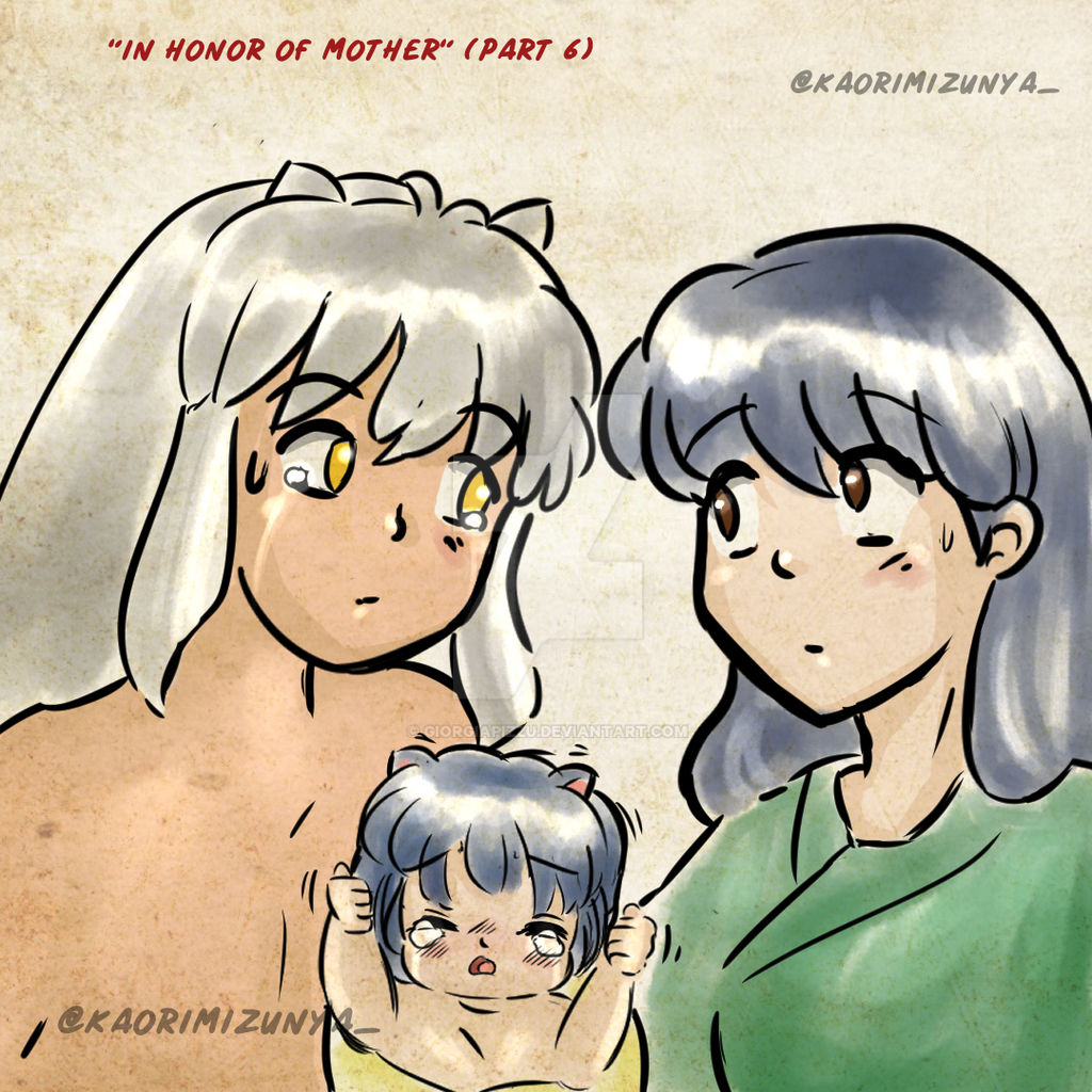 In Honor of Mother PART 6.2 - InuYasha