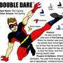 Double Dare -bio