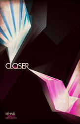 Closer