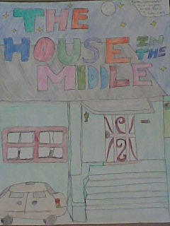 The House in the middle