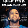 Help Us Find Our Friend, Brian Shipley