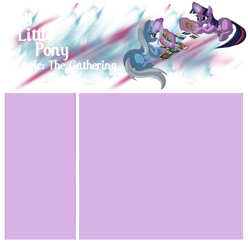 My Little Pony Magic The Gathering Layout by PandacobainTM on DeviantArt