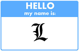 Hello My Name Is... L