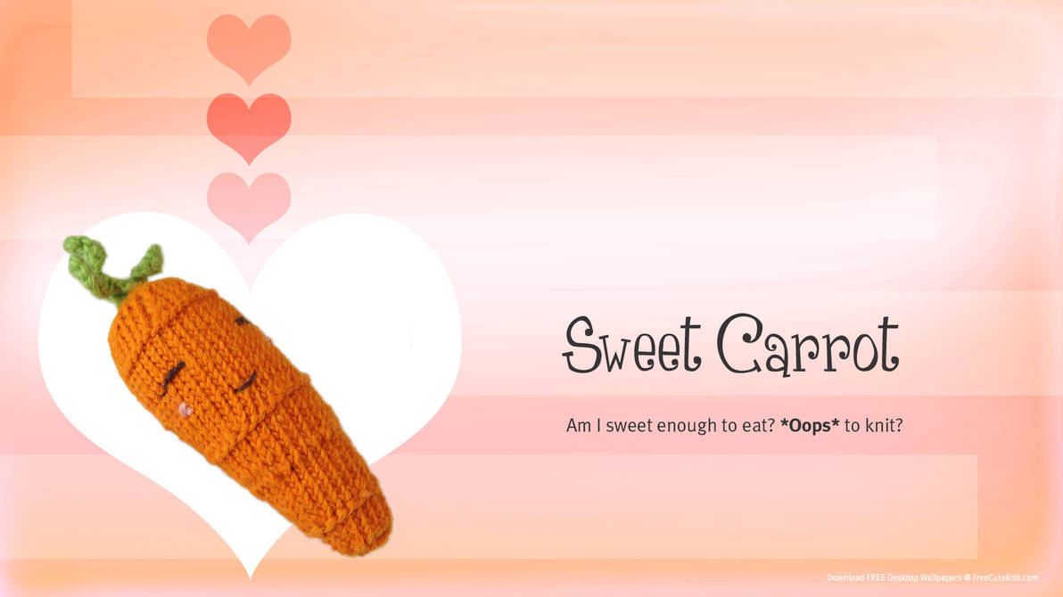 Free Sweet Carrot Knitting Desktop Wallpapers by AmareeLis
