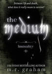 The Medium Cover by QuiEstInLiteris