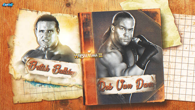 WrestleMania 3 Custom MatchCard By: KalistOMG
