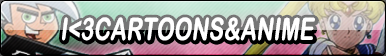 I Love Cartoons and Anime Button (Request) by Kyu-Dan