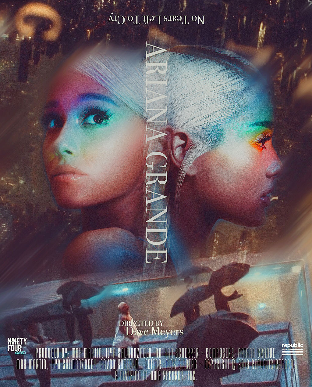 Ariana Grande No Tears Left To Cry Poster By Ninetyfour