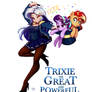 Trixie the Great and Powerful