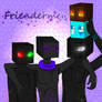 Friendermen