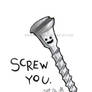 .:screw you:.