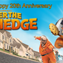 Happy 20th Anniversary, Over The Hedge
