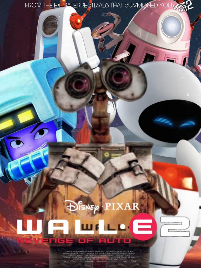 Wall E 2 poster by BlakePlays2013 on DeviantArt