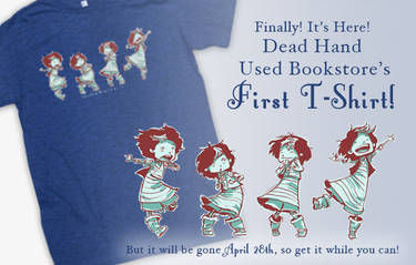 Dead Hand Used Bookstore FIRST T-SHIRT!