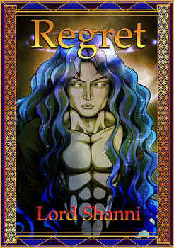 18 Regret Lord Shanni