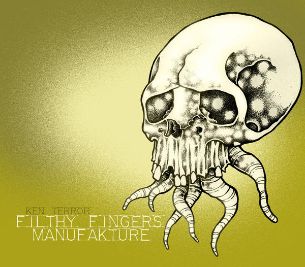 filthy fingers manufakture 6